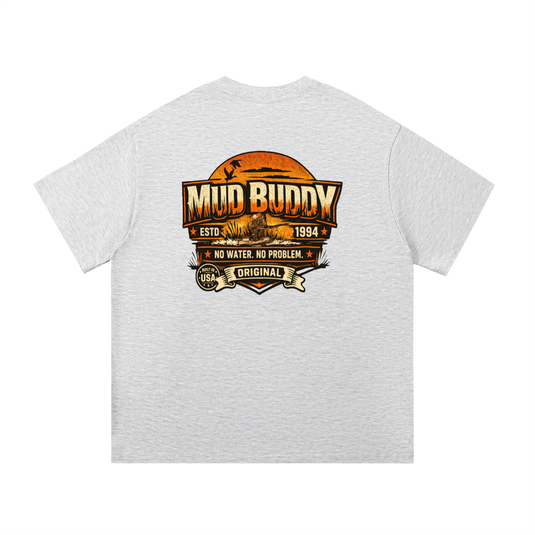 Mud Buddy EST T-Shirt